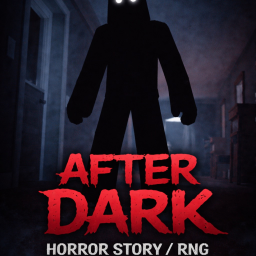 After Dark: Horror Story/RNG