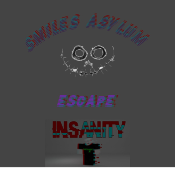Smiles Asylum