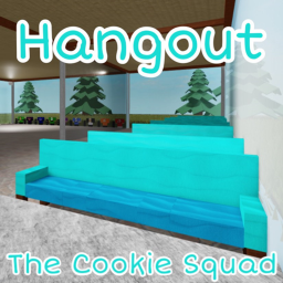 The Cookie Squad Hangout