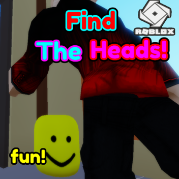 Find the Big Heads!🎉BETA