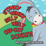 stinky winky silly off key donkey