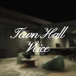 [NEW] Town Hall Voice