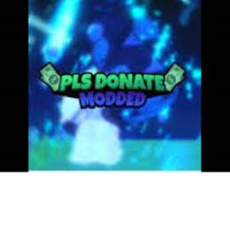 pls donate modded (NEW)