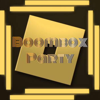 Boombox Party!