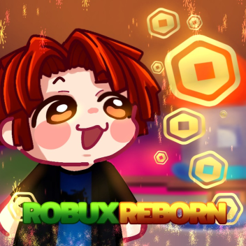 RobuxReborn 🔥
