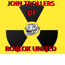 Trollers Of Roblox United