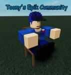 Toony's Epik Community