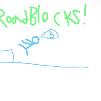 RoadBlocks