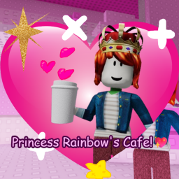 Princess Rainbow's Cafe!💖