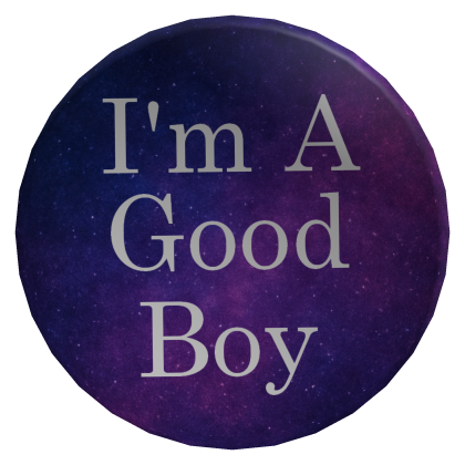 Good Boy Button - Galaxy thumbnail