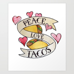 Peace, Love, Tacos!