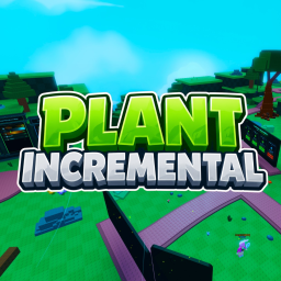 [🌱 RELEASE] Plant Incremental