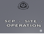 SCP Site - Operation