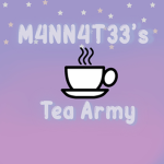 Mannatee ‘s Tea Army <3
