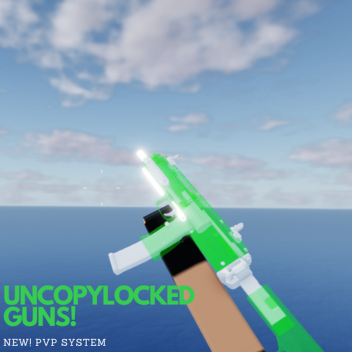 NEW! UNCOPYLOCKED Guns! [PvP ARENA]