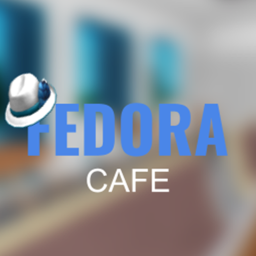 Fedora Cafe