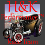 H&K Performance™ Race Team