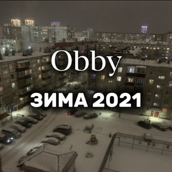 (Obby) Winter 2021