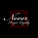 NFL ~ Never Forget Loyalty~