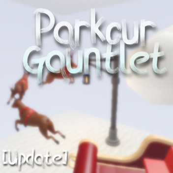 Parkour Gauntlet