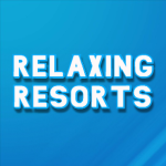 Relaxing Resorts