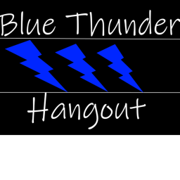 Blue Thunder Hangout