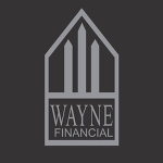 《 WAYNE FINANCIAL 》