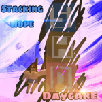 Stacking Hope Daycare