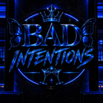 Bad Intentions Illusions