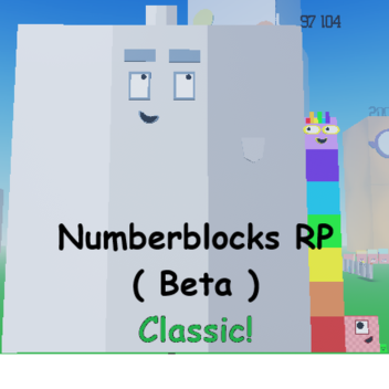 Numberblocks RP ( Beta ) Classic!