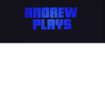 Andrew playes