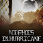 Nights In Hurricane