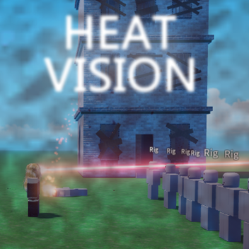 Heat Vision Experiment