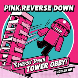 Pink Down Tower Obby!