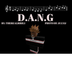 D A N G ENT