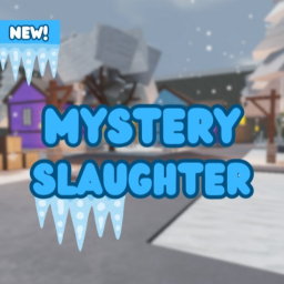 Mystery Slaughter