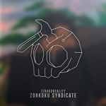 The Zonkoku Syndicate