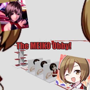MEIKO Obby!