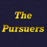 The Pursuers. Group Thumbnail