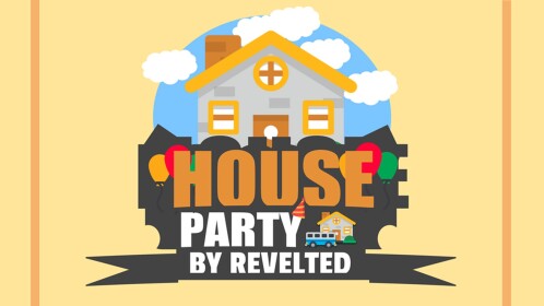 🎈House Party!🎉 [NEW SECRET]