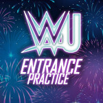 [WWE] Entrance Practice 