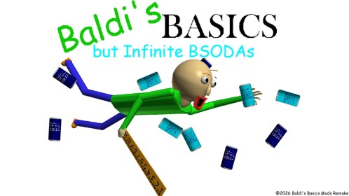 Dasar-dasar Baldi tapi BSODA TAK TERBATAS