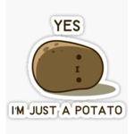 The Kawaii Potatos!