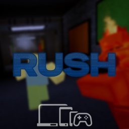 RUSH