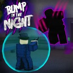 Bump in the Night