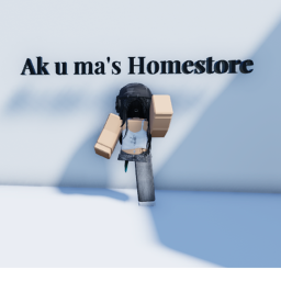 [NEW] Ak u ma's Homestore