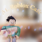 AL Roblox Cafe