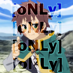 [oNLy]