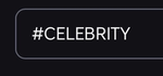 #CELEBRITY