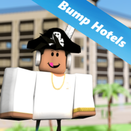 Bump Hotels(Constructing Right Now)